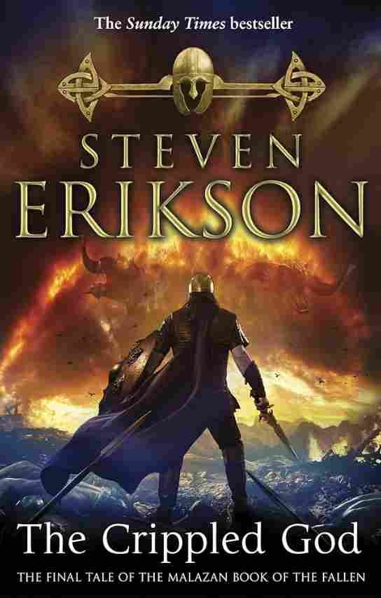 "The Malazan Book of the Fallen" by Steven Erikson