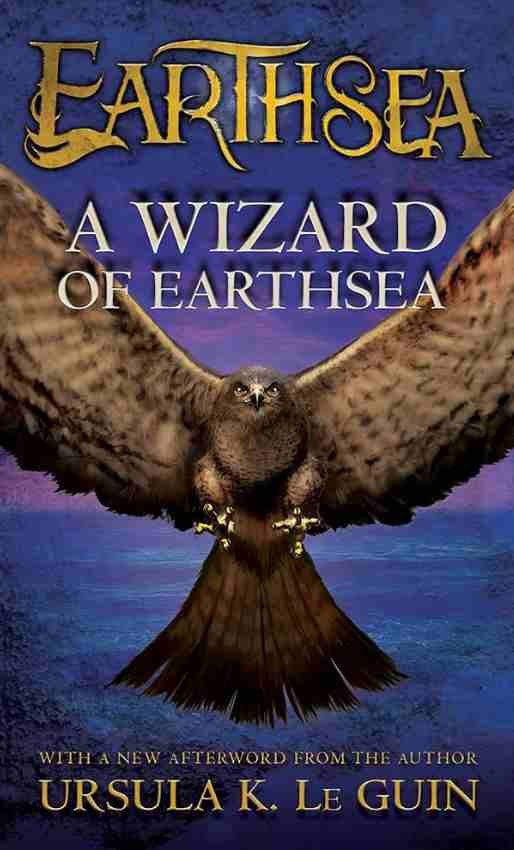 "A Wizard of Earthsea" by Ursula K. Le Guin