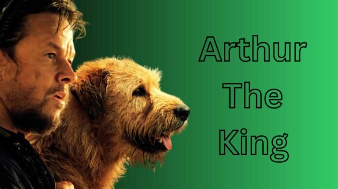 Arthur The King